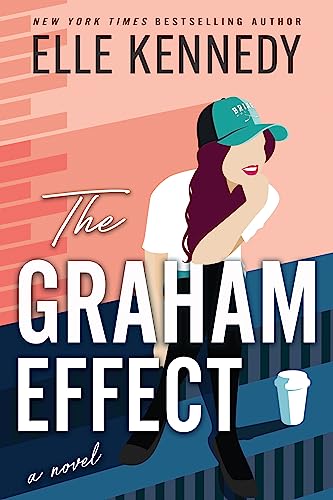 The Graham Effect (Campus Diaries, 1) - Click to Buy