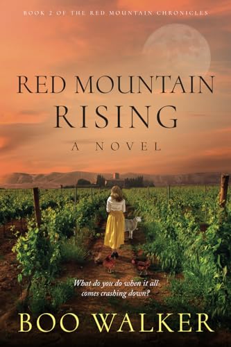 Red Mountain Rising: A Novel (Red Mountain Chronicles)