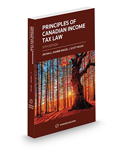 Principles of Canadian Income Tax Law, 10th Edition, Softbound book - Click to Buy