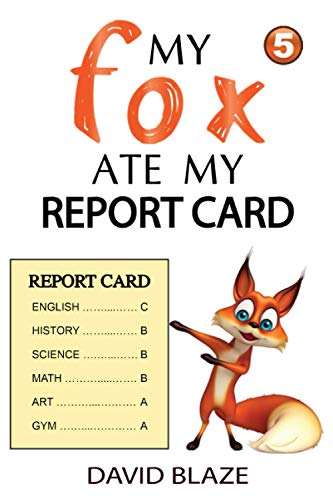 My Fox Ate My Report Card - Click to Buy