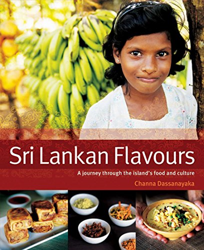 Sri Lankan Flavours: A Journey Through the Island's Food and Culture - Click to Buy
