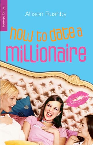 How to Date a Millionaire (Living Blonde) - Click to Buy