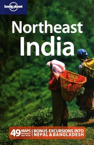 Lonely Planet Northeast India 2nd Ed.: 2nd edition - Click to Buy