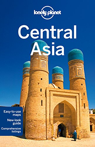 Lonely Planet Central Asia 6th Ed.: 6th Edition - Click to Buy