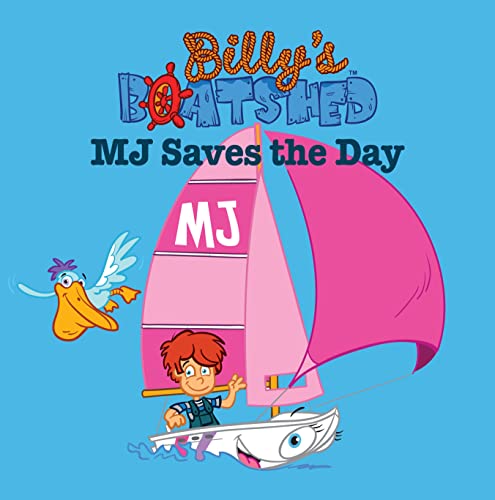 Billys Boatshed: M J Saves The Day - Click to Buy