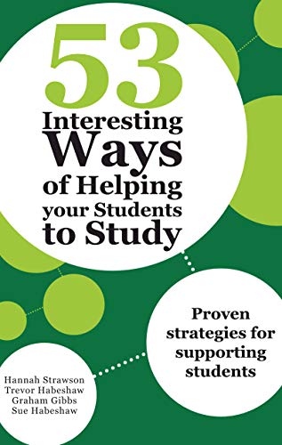 53 Interesting Ways of Helping Your Students to Study: Proven strategies for supporting students - Click to Buy