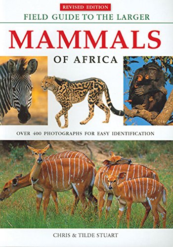 Field Guide to the Larger Mammals of Africa - Click to Buy
