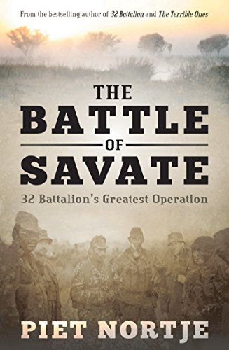 The Battle of Savate: 32 Battalion's Greatest Operation - Click to Buy