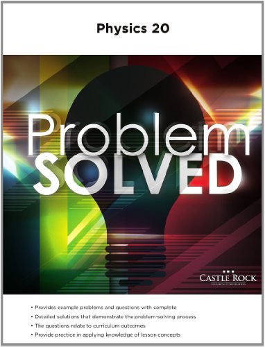 Problem solved physics 20 - Click to Buy