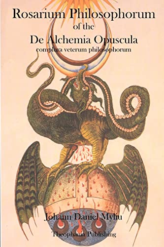 Rosarium Philosophorum: of the De Alchemia Opuscula - Click to Buy