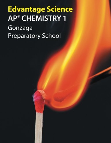 AP Chemistry 1: Gonzaga Preparatory School - Click to Buy