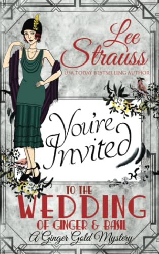 The Wedding of Ginger & Basil: a companion novella, a Ginger Gold Mystery book 7.5 - Click to Buy