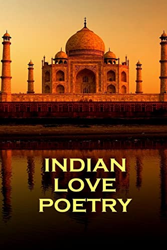 Indian Love Poetry, By Rumi, Tagore & Others - Click to Buy