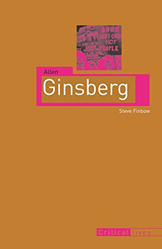 Allen Ginsberg (Critical Lives) - Click to Buy