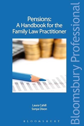 Pensions - A Handbook for the Family Law Practitioner - Click to Buy