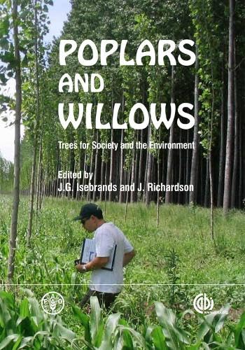 Poplars and Willows: Trees for Society and the Environment - Click to Buy