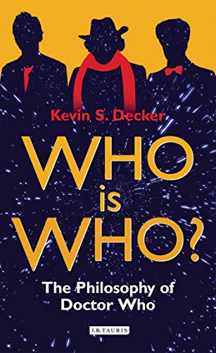 Who Is Who?: The Philosophy of Doctor Who - Click to Buy