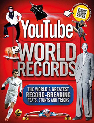 Youtube World Records: The World's Greatest Record-Breaking Feats, Stunts and Tricks - Click to Buy