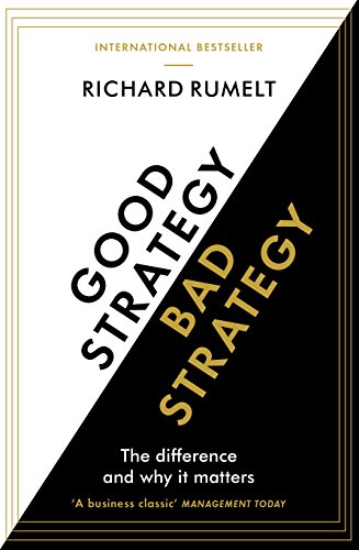 GOOD STRATEGY/BAD STRATEGY (NEW ED) - Click to Buy