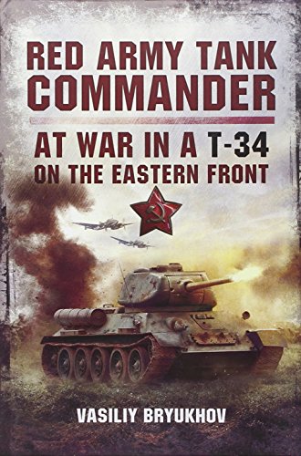 Red Army Tank Commander: At War in a T-34 on the Eastern Front - Click to Buy