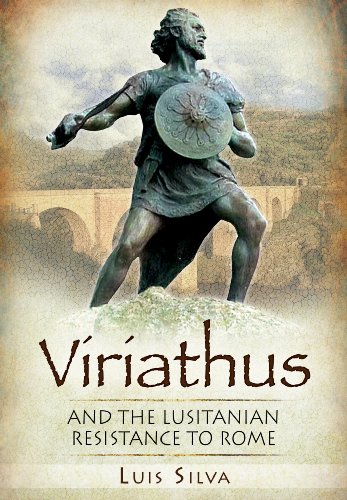 Viriathus: And the Lusitanian Resistance to Rome - Click to Buy