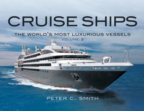 Cruise Ships: The Small-Scale Fleet - Click to Buy