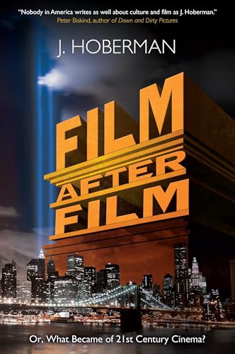 Film After Film: Or, What Became Of 21St Century Cinema? - Click to Buy