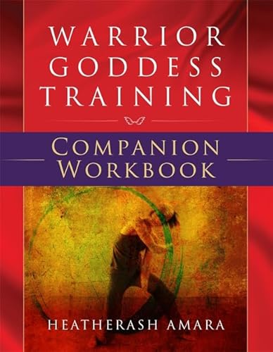 Warrior Goddess Training Companion Workbook - Click to Buy