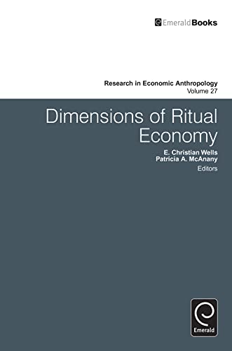 Dimensions of Ritual Economy: 27 (Research in Economic Anthropology) - Click to Buy