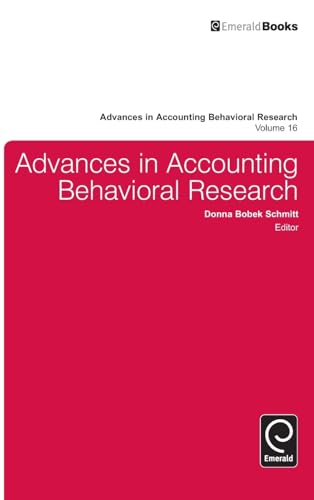 Advances in Accounting Behavioral Research (Advances in Accounting Behavioral Research, 16)