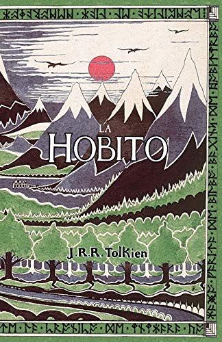 La Hobito, aŭ, Tien kaj Reen: The Hobbit in Esperanto - Click to Buy