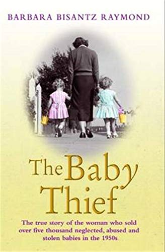The Baby Thief - Click to Buy