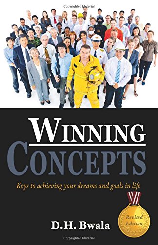 Winning Concepts, Keys to Achieving Your Dreams and Goals in Life - Click to Buy