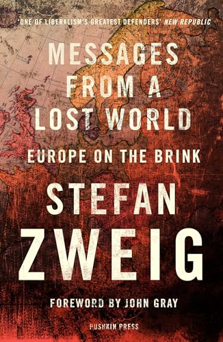 Messages from a Lost World: Europe on the Brink - Click to Buy