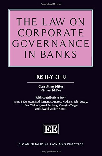 The Law on Corporate Governance in Banks (Elgar Financial Law and Practice series)