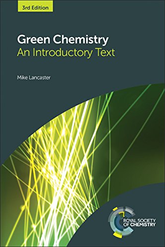Green Chemistry: An Introductory Text - Click to Buy
