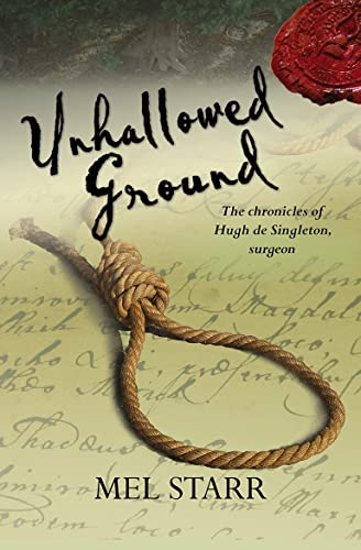 Unhallowed Ground (The Chronicles of Hugh de Singleton, Surgeon, 4)