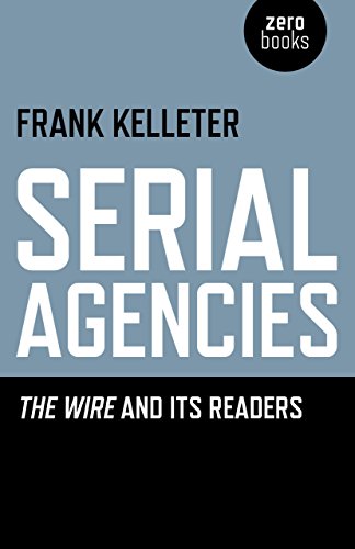 Serial Agencies: The Wire and Its Readers - Click to Buy