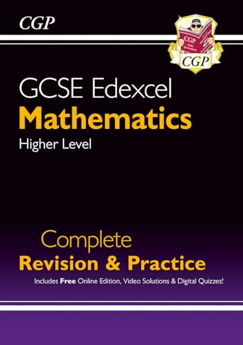 GCSE Maths Edexcel Complete Revision & Practice: Higher - Grade 9-1 Course (with Online Edition)