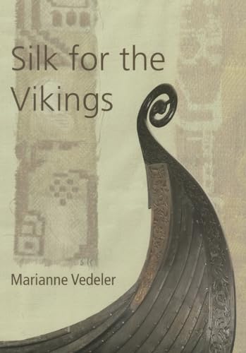 Silk for the Vikings - Click to Buy
