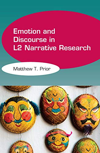 Emotion and Discourse in L2 Narrative Research - Click to Buy