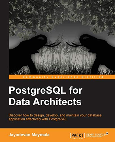Postgresql for Data Architects - Click to Buy
