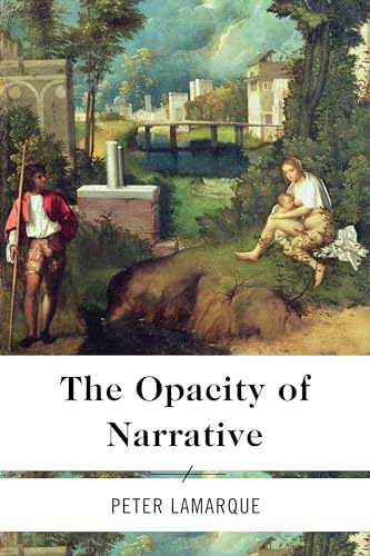 The Opacity of Narrative - Click to Buy