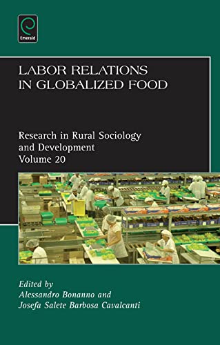 Labor Relations in Globalized Food - Click to Buy