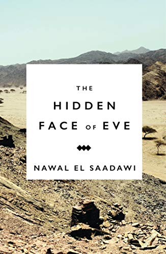 The Hidden Face of Eve: Women in the Arab World - Click to Buy