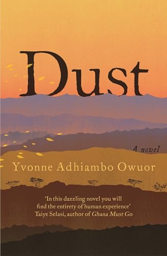 Dust: A Novel - Click to Buy