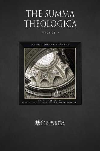 The Summa Theologica: Volume 7 (In 9 Volumes) - Click to Buy