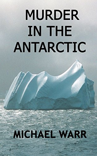 Murder in the Antarctic - Click to Buy