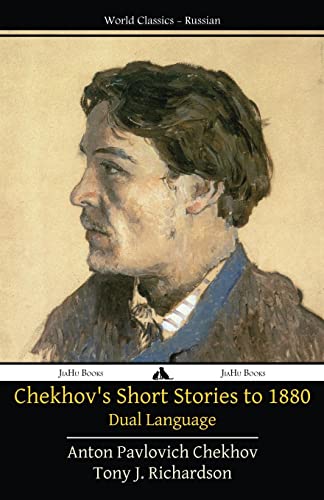 Chekhov's Short Stories to 1880 - Dual Language - Click to Buy