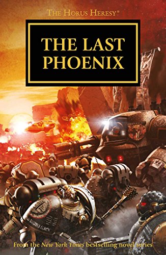 The Last Phoenix (2) (The Horus Heresy Omnibus) - Click to Buy